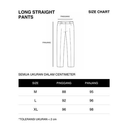 Long Straight Pants Series